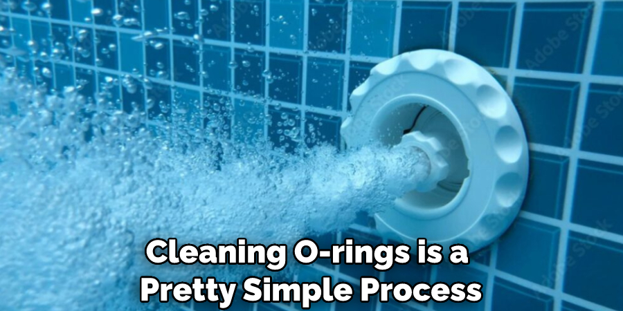 Cleaning O-rings is a Pretty Simple Process