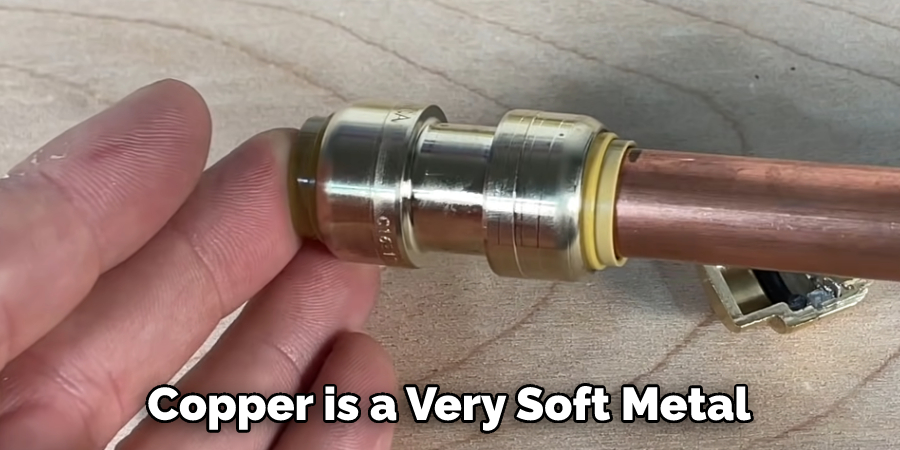 Copper is a Very Soft Metal