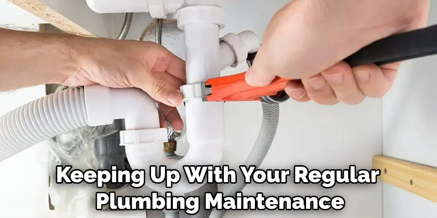 Keeping Up With Your Regular Plumbing Maintenance