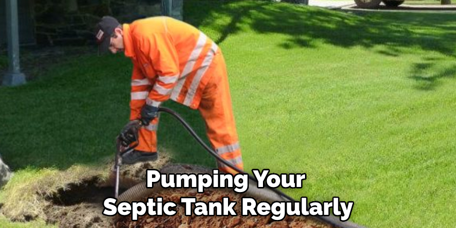 Pumping Your Septic Tank Regularly