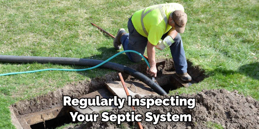 Regularly Inspecting Your Septic System