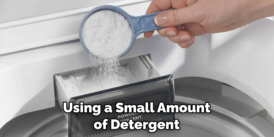 Using a Small Amount of Detergent