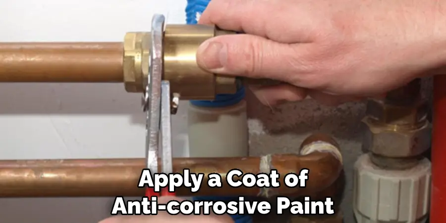 Apply a Coat of Anti-corrosive Paint 