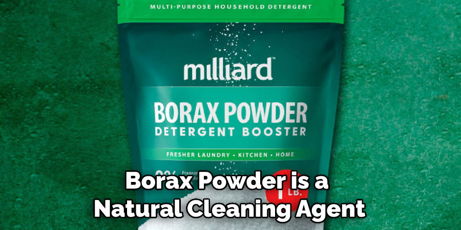 Borax Powder is a Natural Cleaning Agent