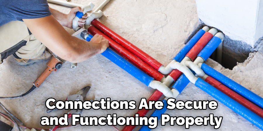 Connections Are Secure and Functioning Properly