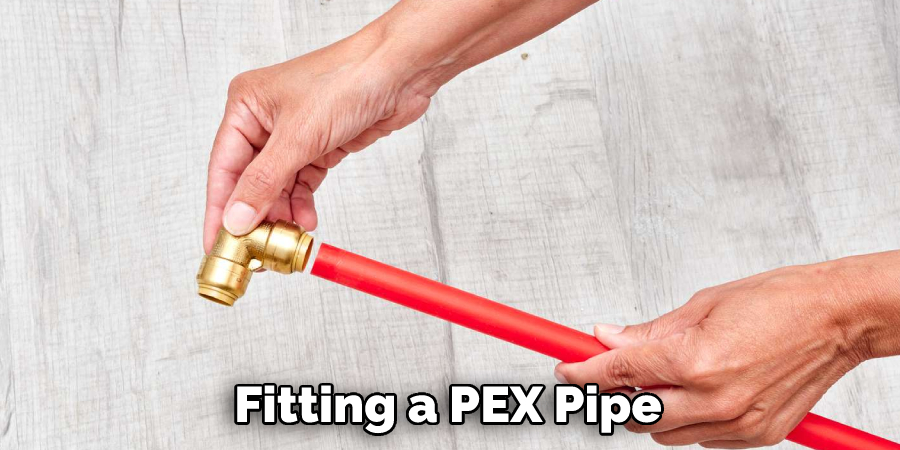 Fitting a PEX Pipe