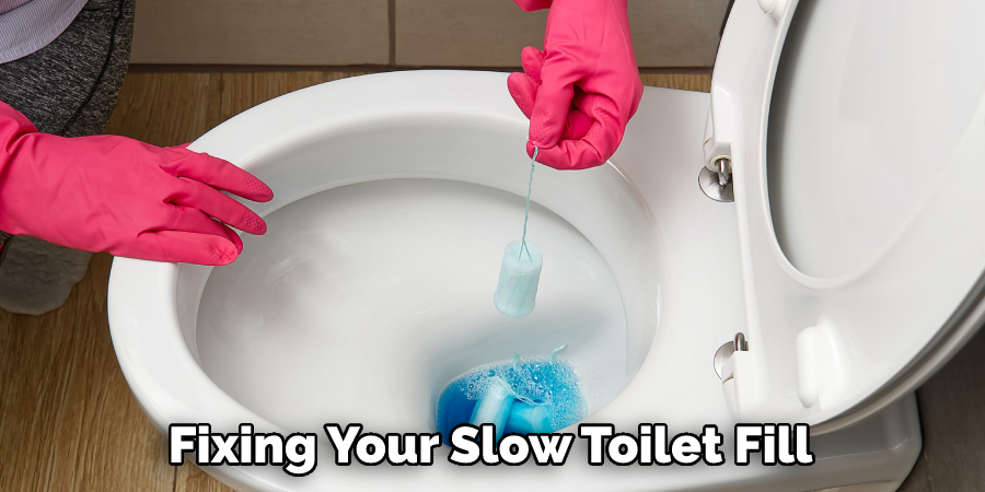 Fixing Your Slow Toilet Fill