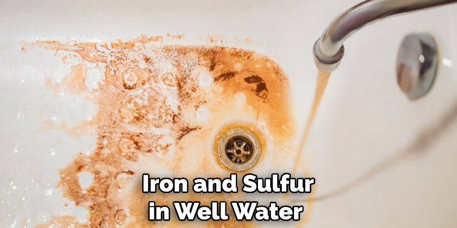 Iron and Sulfur in Well Water 