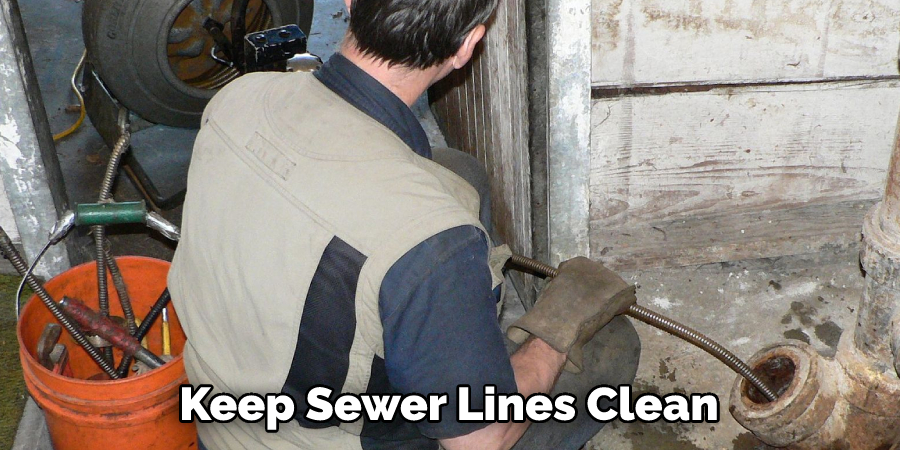 Keep Sewer Lines Clean