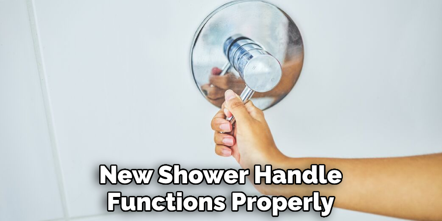 New Shower Handle Functions Properly