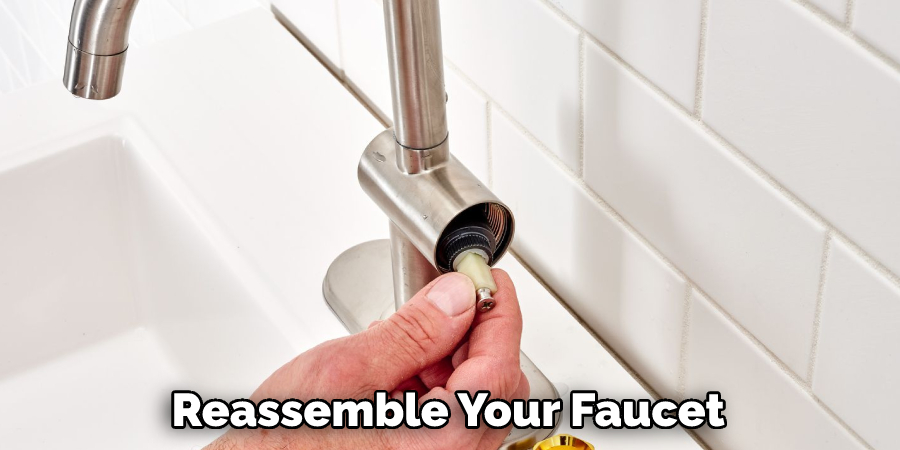  Reassemble Your Faucet