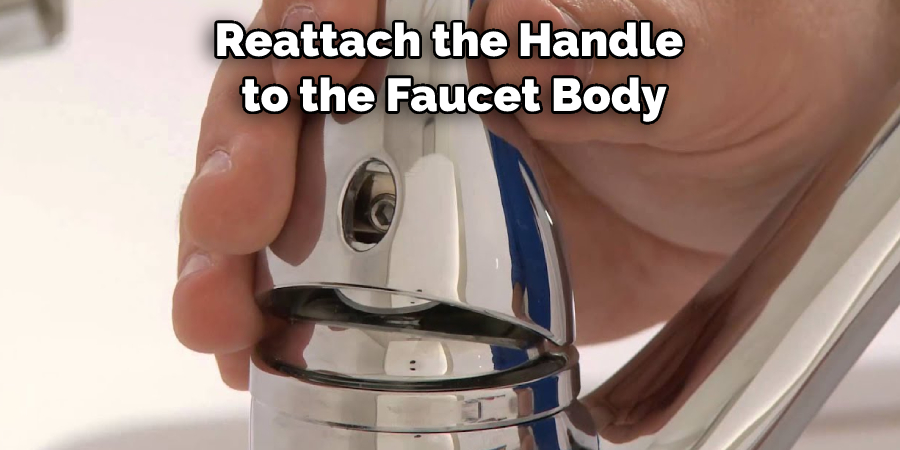 Reattach the Handle to the Faucet Body