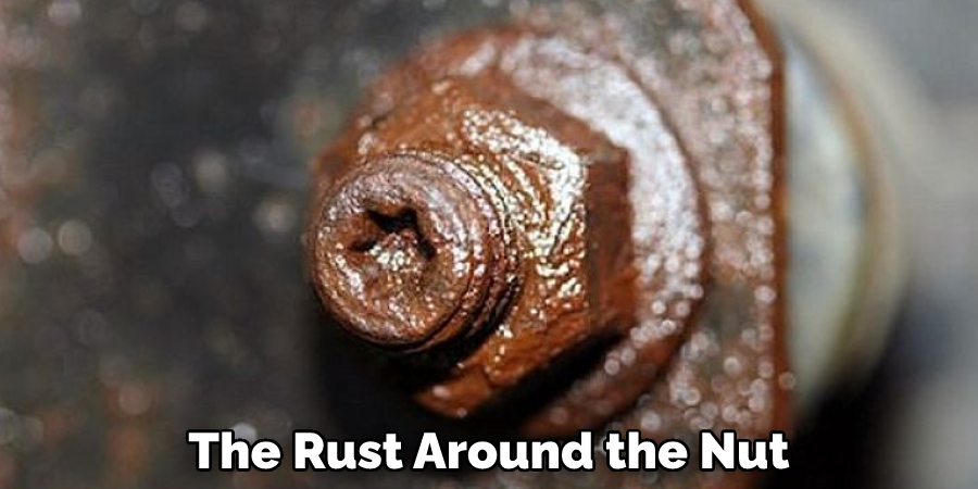 The Rust Around the Nut