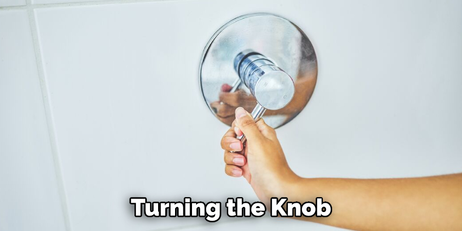 Turning the Knob