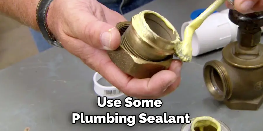 Use Some Plumbing Sealant
