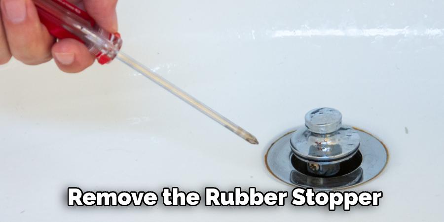 Remove the Rubber Stopper