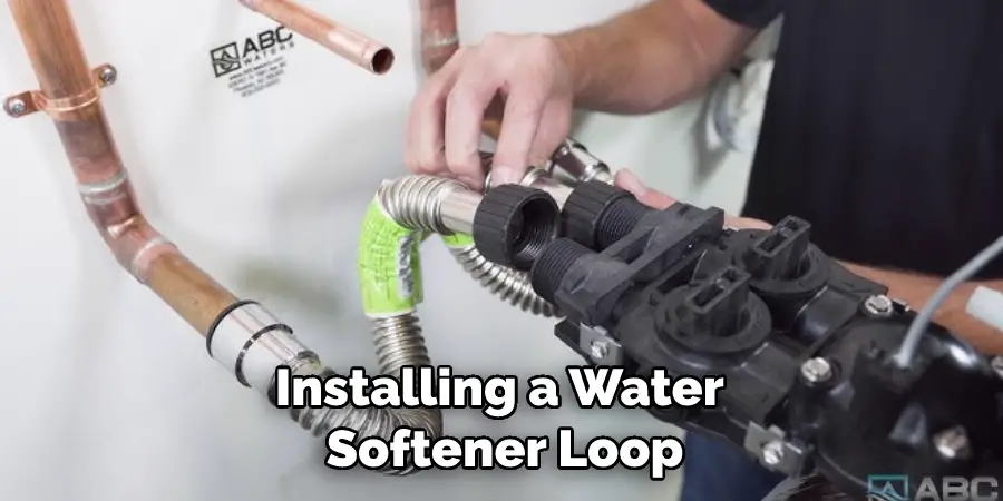 Installing a Water Softener Loop