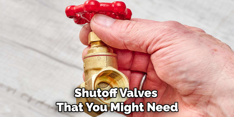 Shutoff Valves That You Might Need