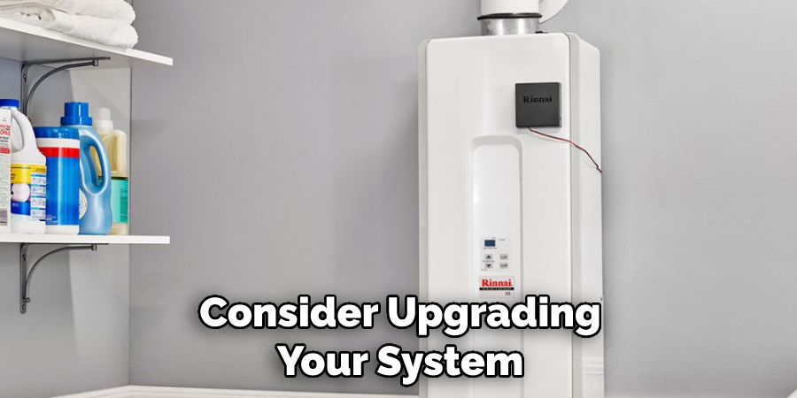 Consider Upgrading Your System