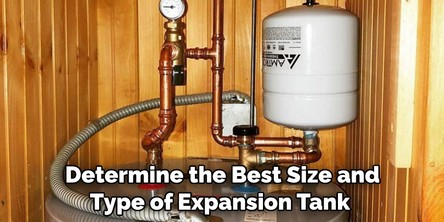 Determine the Best Size and Type of Expansion Tank