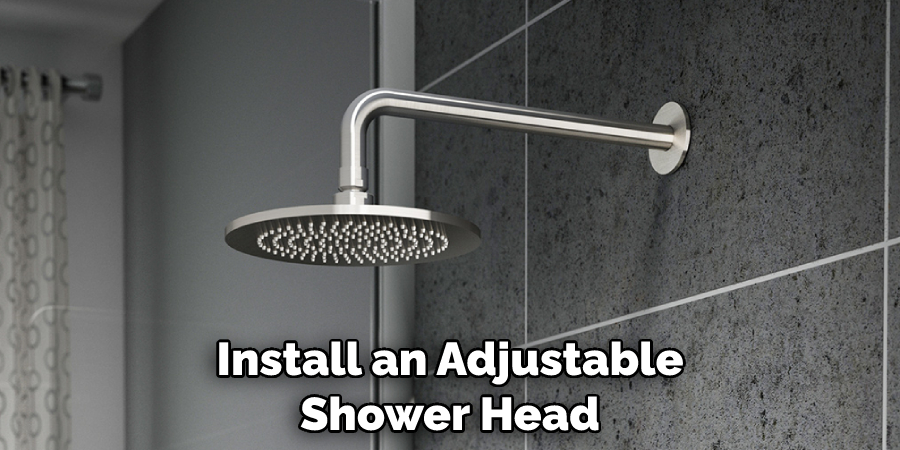 Install an Adjustable Shower Head