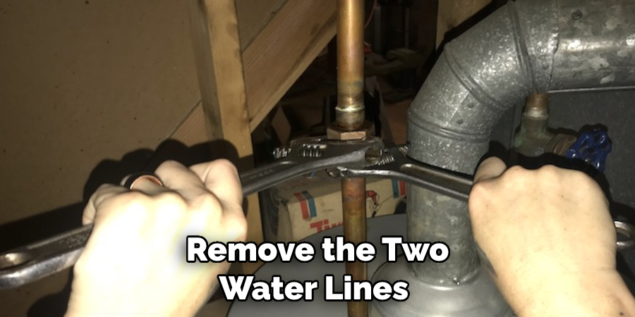 Remove the Two Water Lines