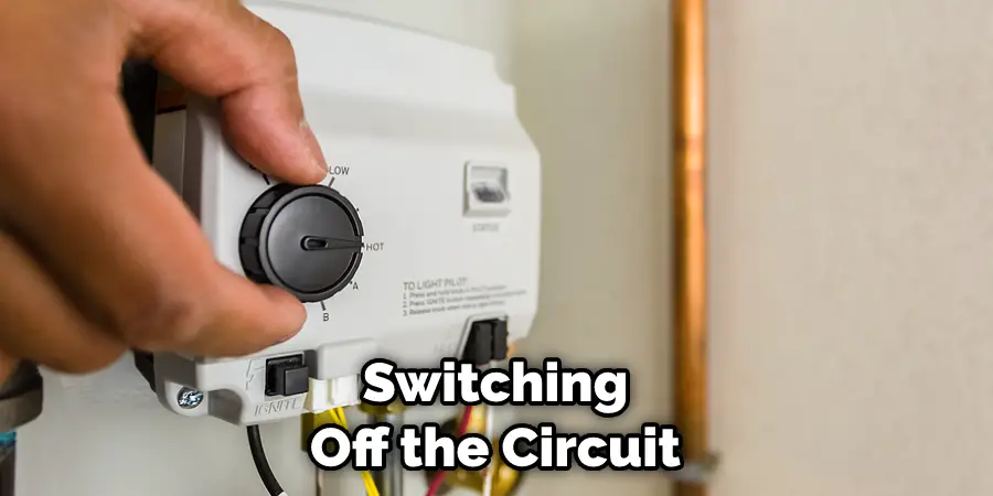 Switching Off the Circuit