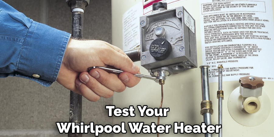 Test Your Whirlpool Water Heater