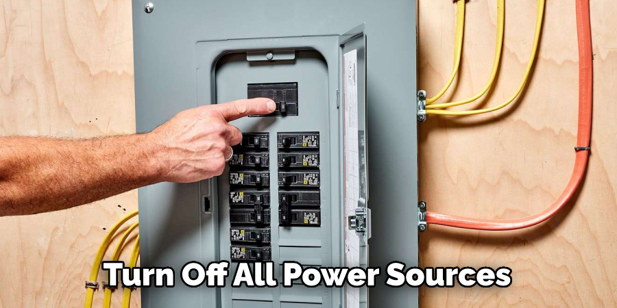 Turn Off All Power Sources