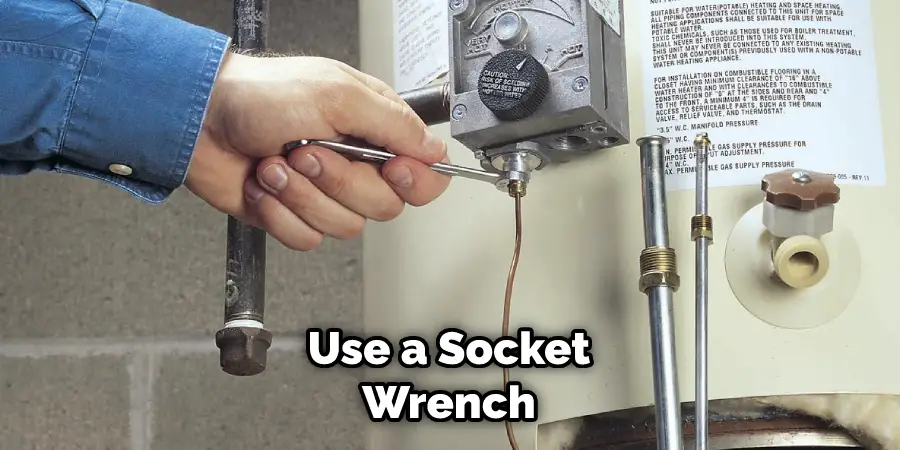 Use a Socket Wrench