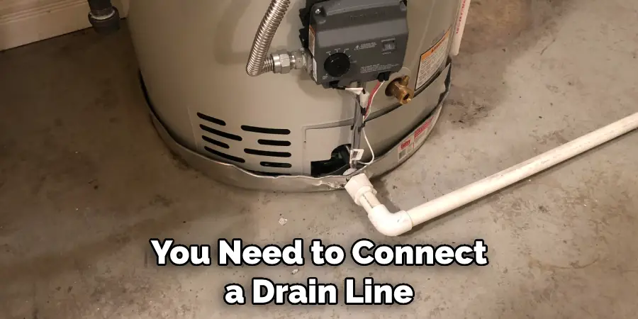 You Need to Connect a Drain Line