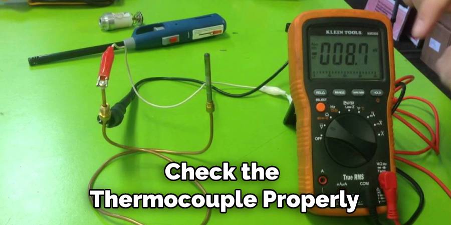 Check the Thermocouple Properly