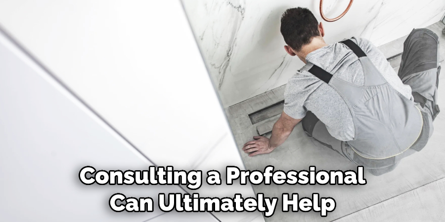 Consulting a Professional Can Ultimately Help