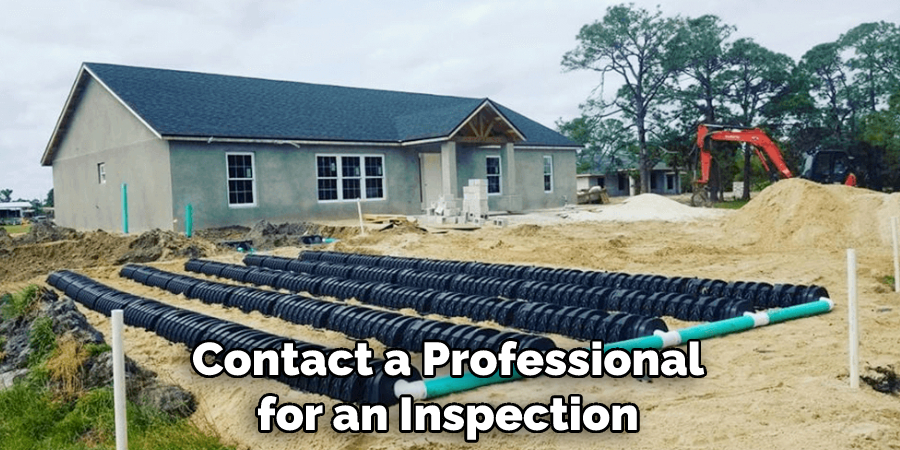 Contact a Professional for an Inspection