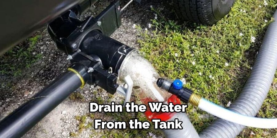 Drain the Water From the Tank