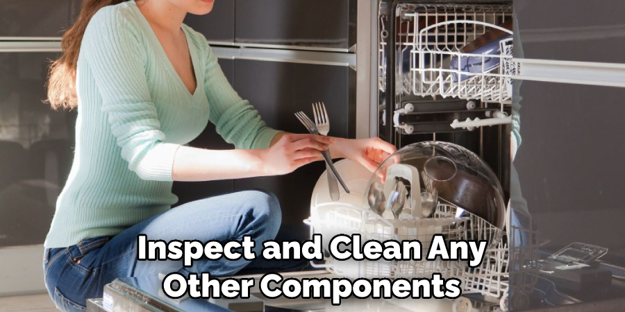 Inspect and Clean Any Other Components