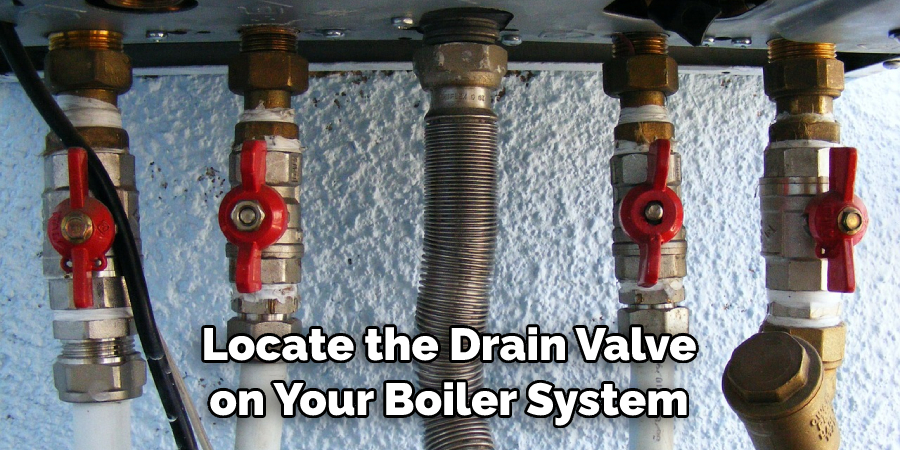 Locate the Drain Valve on Your Boiler System