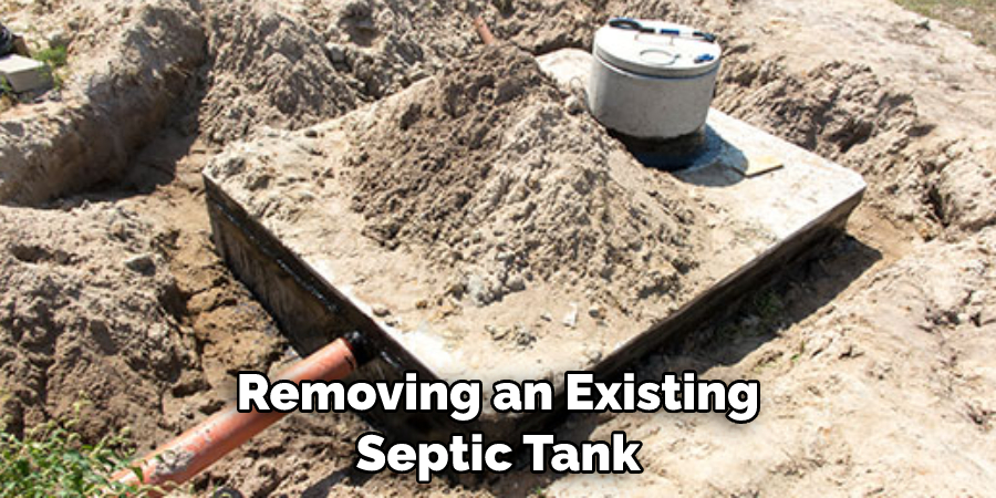 Removing an Existing Septic Tank