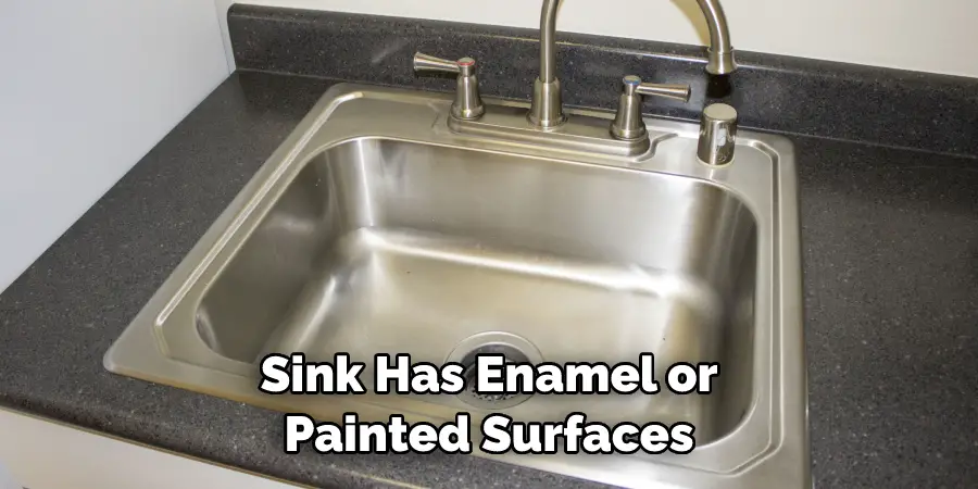 Sink Has Enamel or Painted Surfaces