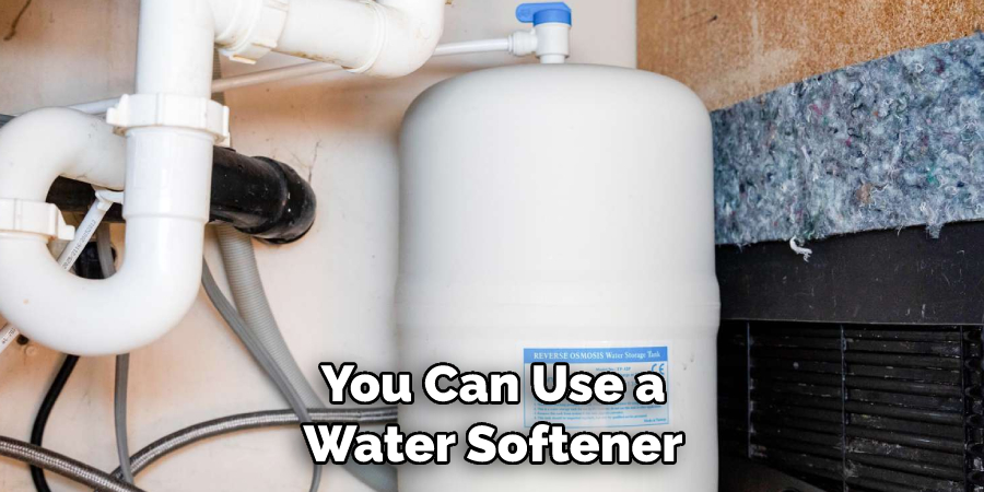 You Can Use a Water Softener