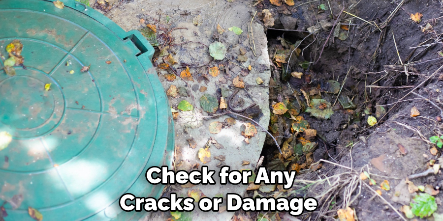 Check for Any Cracks or Damage 