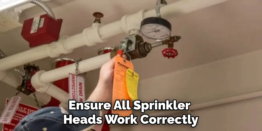 Ensure All Sprinkler Heads Work Correctly