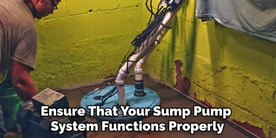 Ensure That Your Sump Pump System Functions Properly