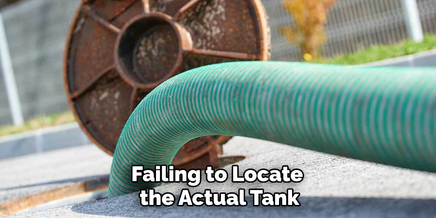 Failing to Locate the Actual Tank