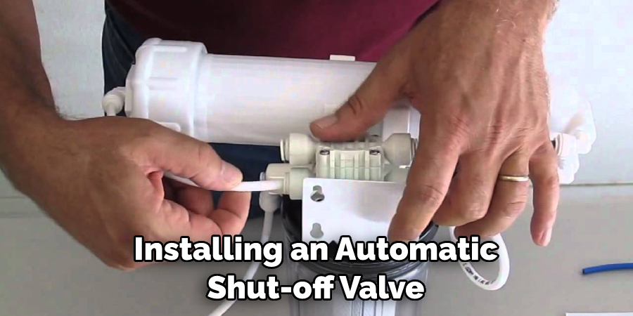 Installing an Automatic Shut-off Valve