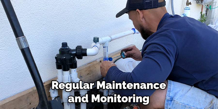 Regular Maintenance and Monitoring