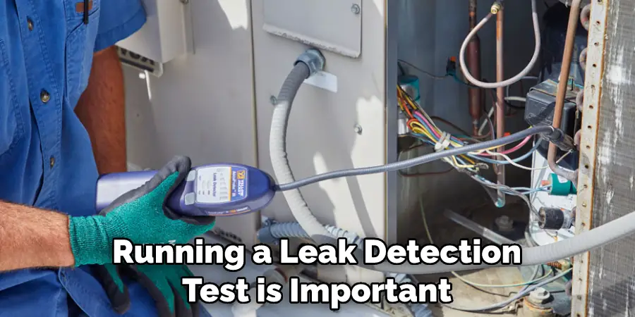 Running a Leak Detection Test is Important