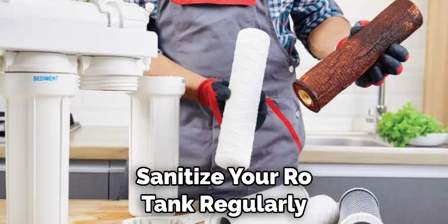 Sanitize Your Ro Tank Regularly