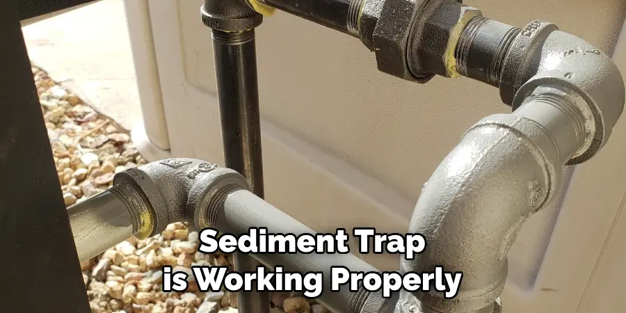 Sediment Trap is Working Properly