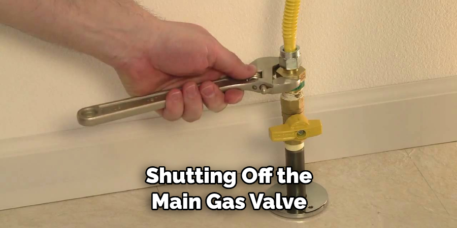 Shutting Off the Main Gas Valve